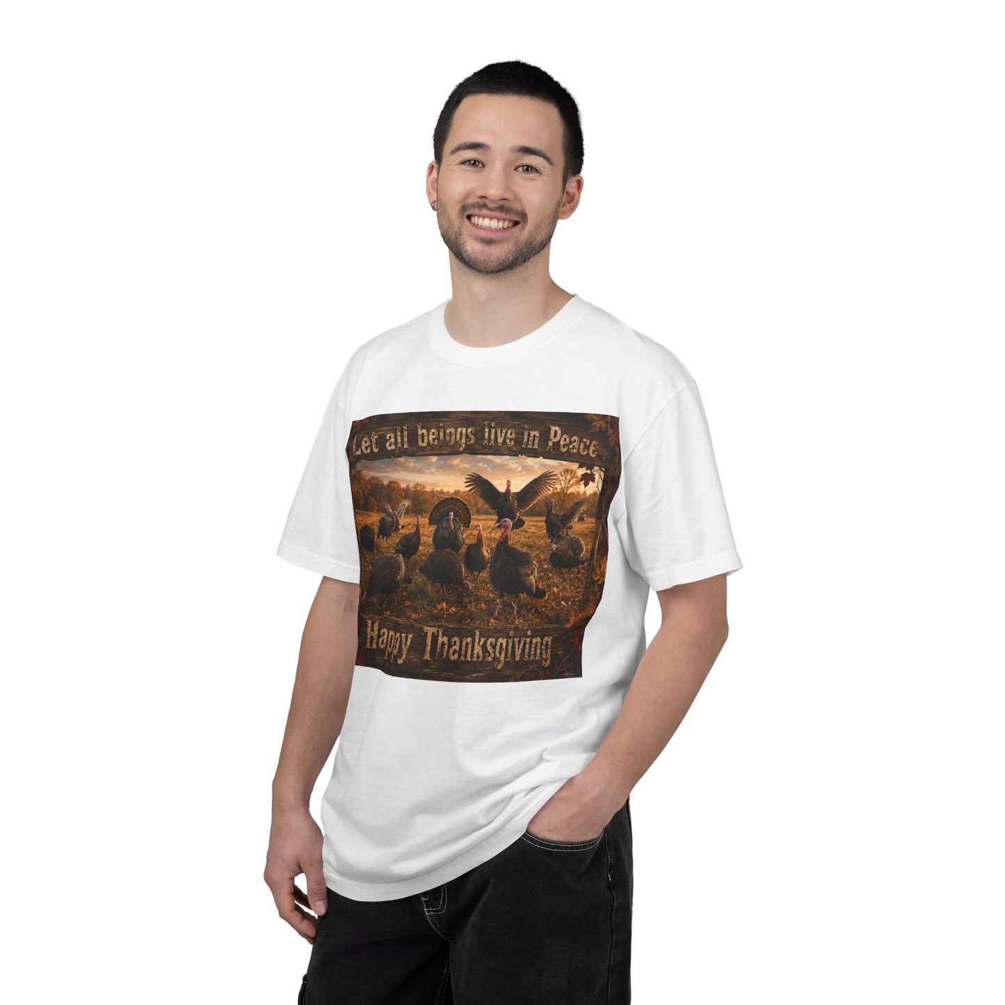 Thanksgiving Turkeys 'Let All Beings Live in Peace' T-Shirt