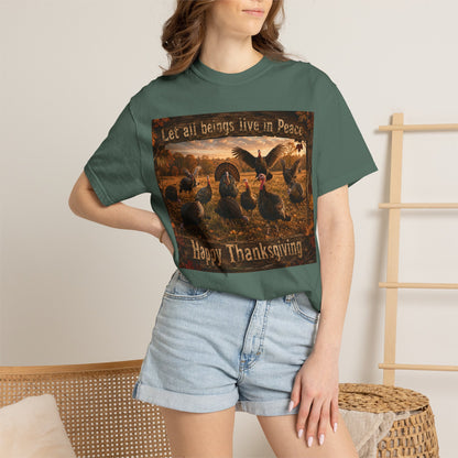 Thanksgiving Turkeys 'Let All Beings Live in Peace' T-Shirt
