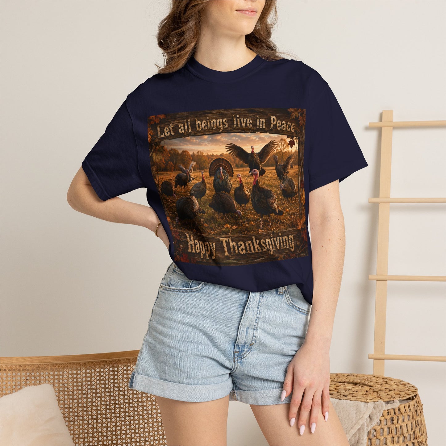 Thanksgiving Turkeys 'Let All Beings Live in Peace' T-Shirt