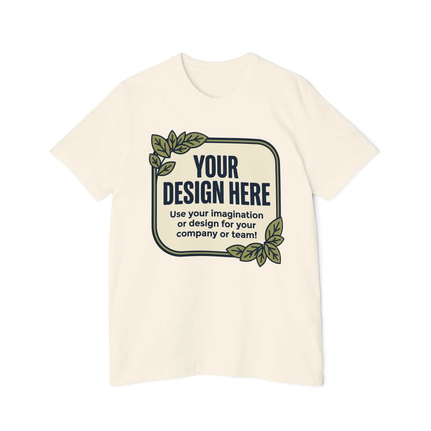 Custom Eco-Inspired T-Shirt — Personalize - Your Design Here