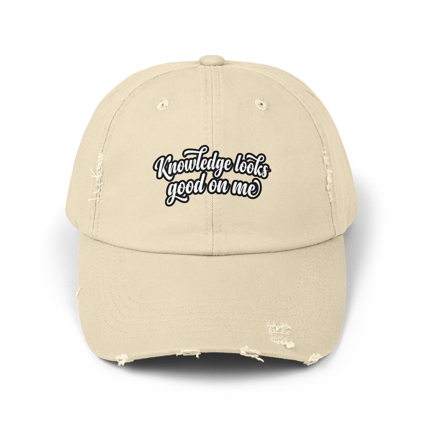 Knowledge Looks Good On Me Distressed Cap
