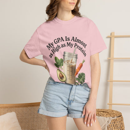 T-Shirt — "My GPA Is Almost as High as My Protein" Smoothie Graphic