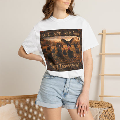 Thanksgiving Turkeys 'Let All Beings Live in Peace' T-Shirt