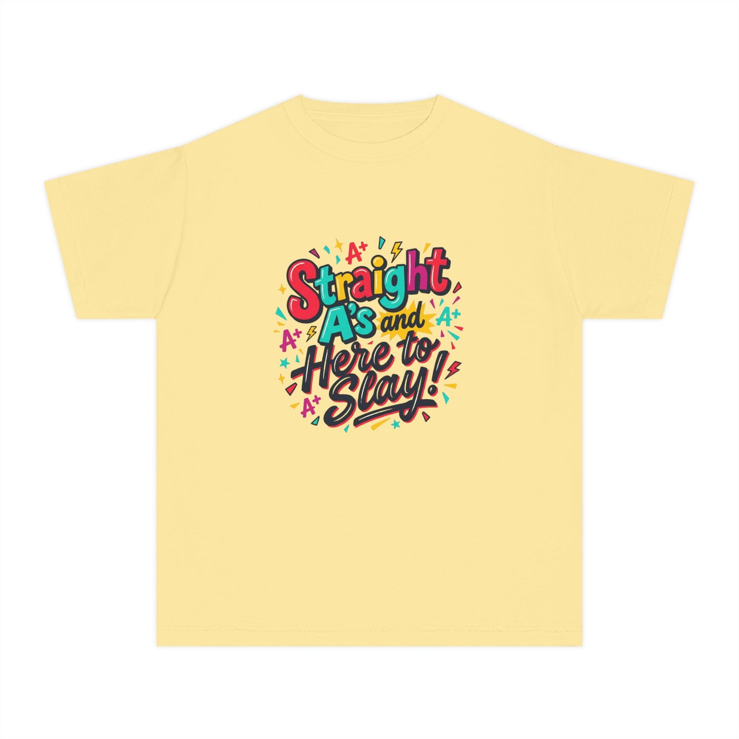 Youth Tee — “Straight As and Here to Slay!” Colorful Pride Graphic