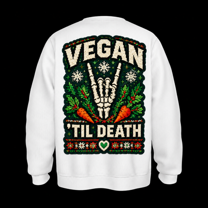 Vegan 'Til Death Crewneck UGLY Sweater