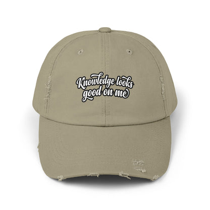 Knowledge Looks Good On Me Distressed Cap