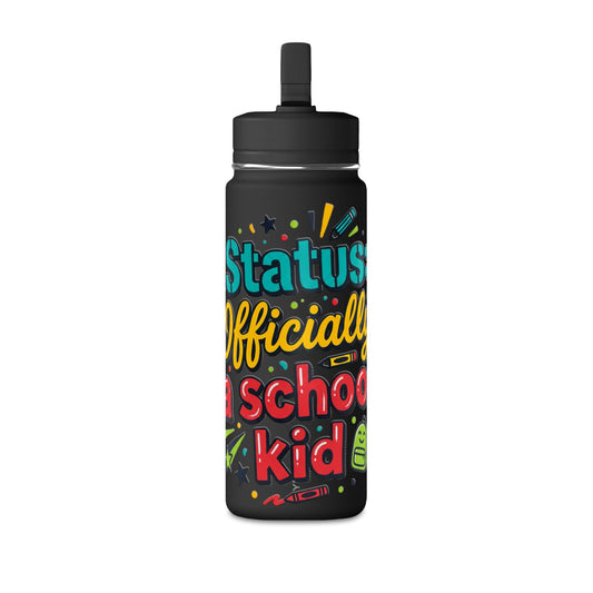 20oz 'Officially a School Kid' Kids Water Bottle – Back to School Stainless Bottle - ConsciousValues