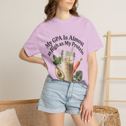 T-Shirt — "My GPA Is Almost as High as My Protein" Smoothie Graphic