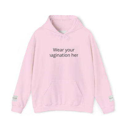 Hoodie — "Wear Your Imagination Here" Minimal Text Graphic Hoodie
