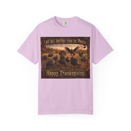 Thanksgiving Turkeys 'Let All Beings Live in Peace' T-Shirt