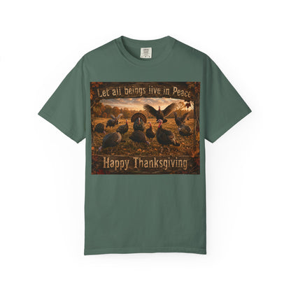 Thanksgiving Turkeys 'Let All Beings Live in Peace' T-Shirt