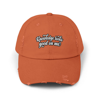 Knowledge Looks Good On Me Distressed Cap
