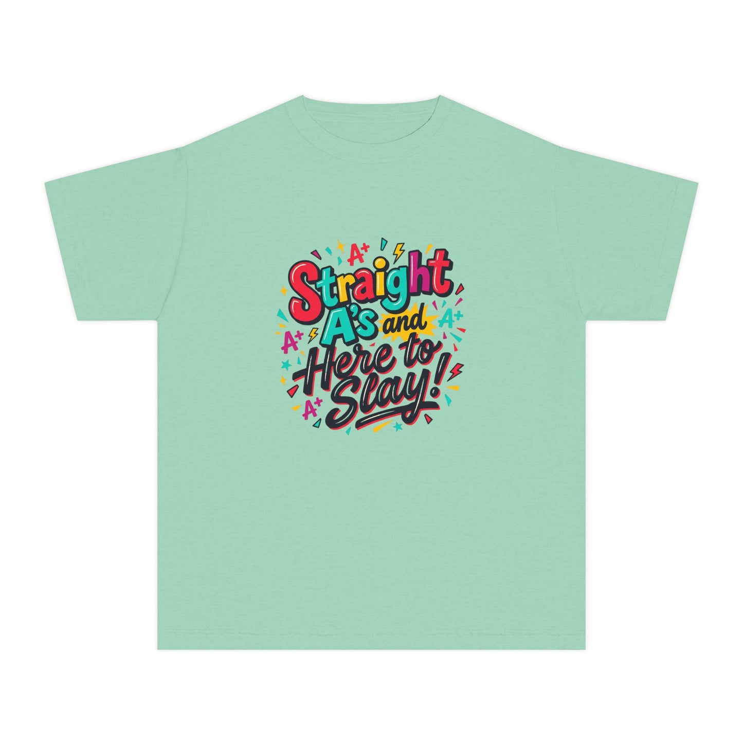 Youth Tee — “Straight As and Here to Slay!” Colorful Pride Graphic