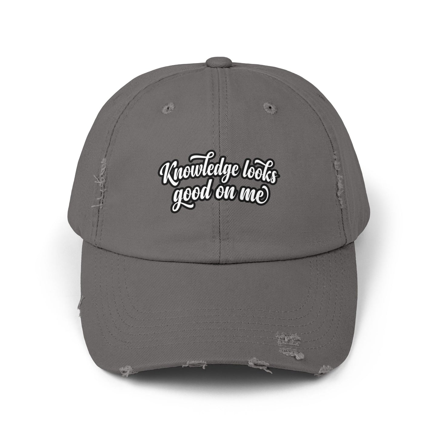 Knowledge Looks Good On Me Distressed Cap