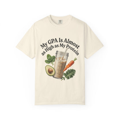 T-Shirt — "My GPA Is Almost as High as My Protein" Smoothie Graphic