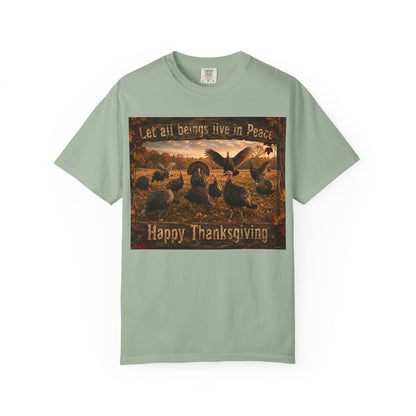 Thanksgiving Turkeys 'Let All Beings Live in Peace' T-Shirt