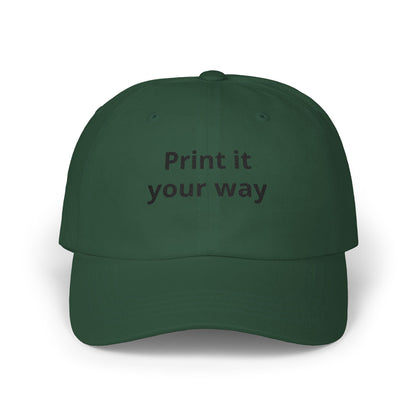Classic Dad Cap — White Embroidered "Print it your way" Baseball Hat - ConsciousValues