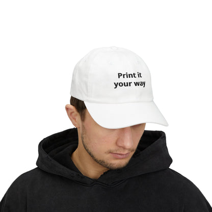 Classic Dad Cap — White Embroidered "Print it your way" Baseball Hat - ConsciousValues