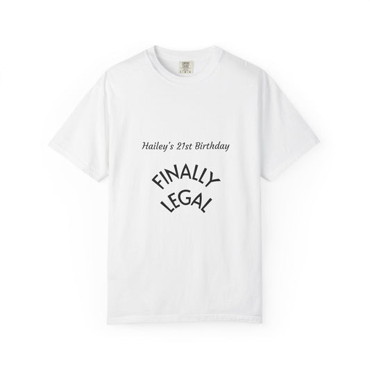 Finally Legal 21st Birthday T-Shirt — Personalized "Hailey's 21st Birthday" - ConsciousValues