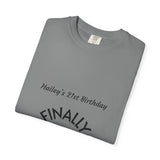 Finally Legal 21st Birthday T-Shirt — Personalized "Hailey's 21st Birthday" - ConsciousValues