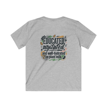 Kids Tee — "Educated, Agitated, and Well-Hydrated on Plant Milk" Graphic Tee - ConsciousValues