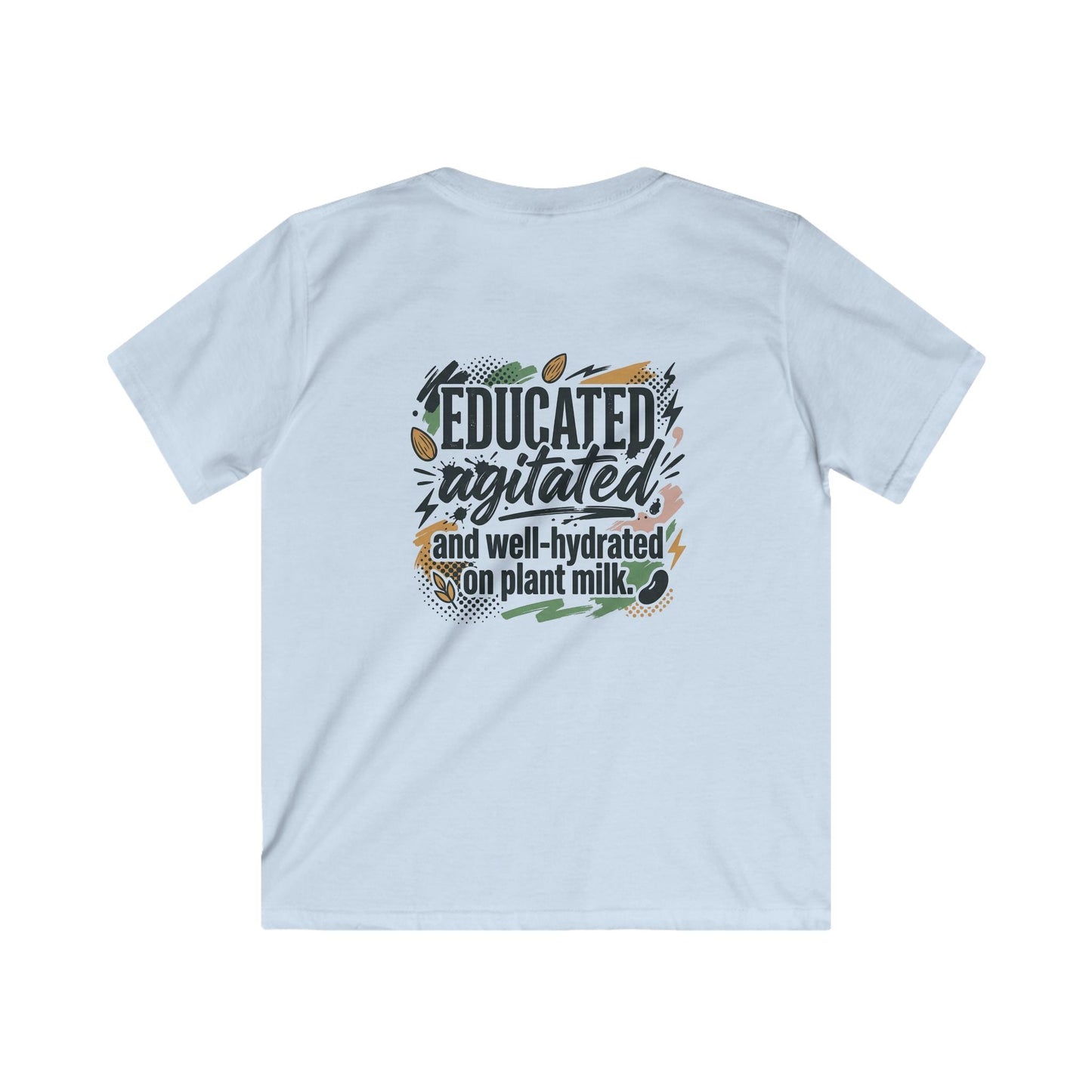 Kids Tee — "Educated, Agitated, and Well-Hydrated on Plant Milk" Graphic Tee - ConsciousValues