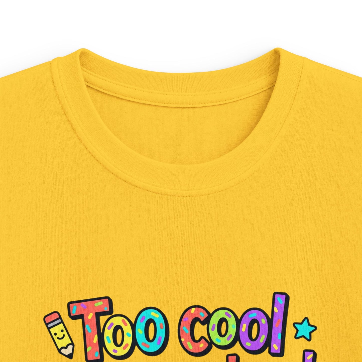 Kids Tee — "Too Cool for Preschool, Hello Elementary!" Back-to-School Shirt - ConsciousValues