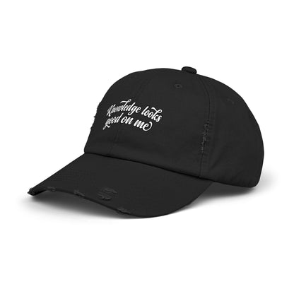 Knowledge Looks Good On Me Distressed Cap - ConsciousValues