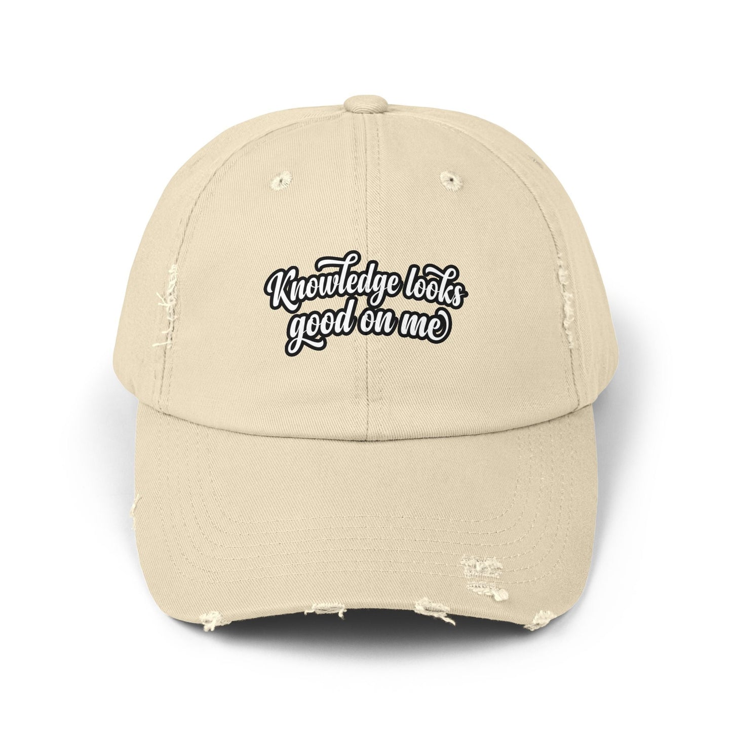 Knowledge Looks Good On Me Distressed Cap - ConsciousValues