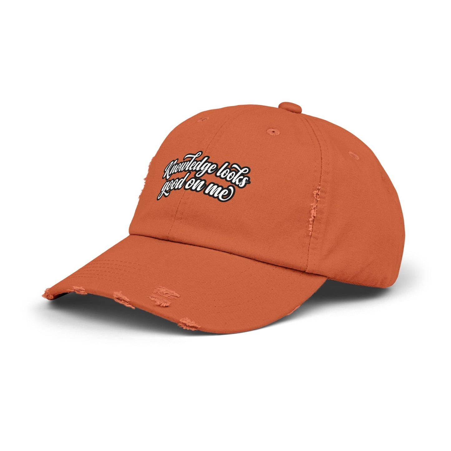 Knowledge Looks Good On Me Distressed Cap - ConsciousValues