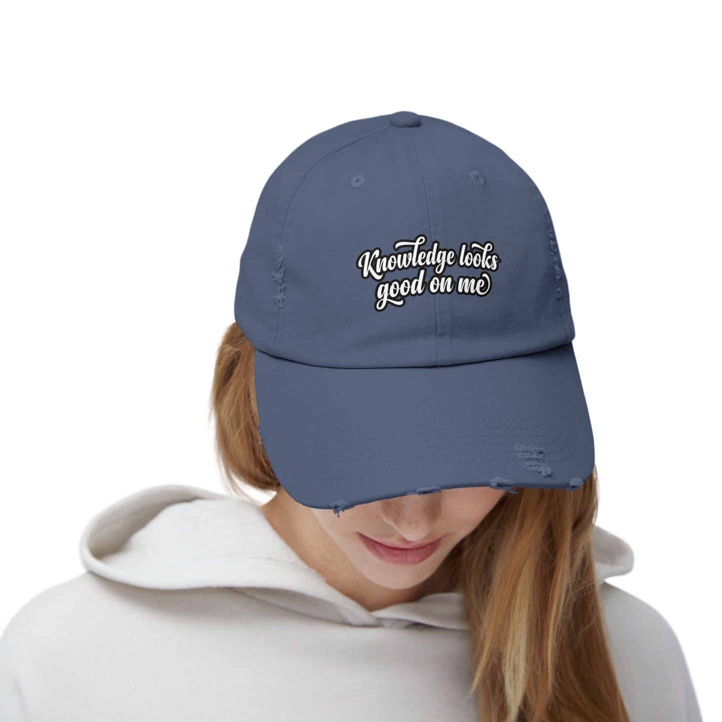 Knowledge Looks Good On Me Distressed Cap - ConsciousValues