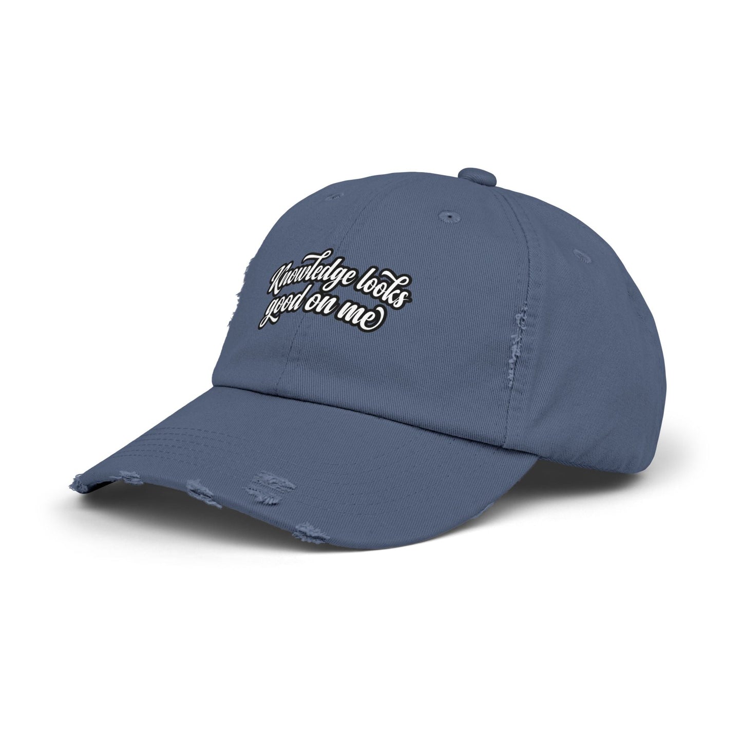 Knowledge Looks Good On Me Distressed Cap - ConsciousValues