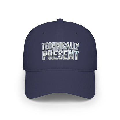 Technically Present Baseball Cap — Low Profile Tech Dad Hat - ConsciousValues