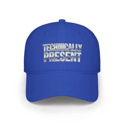 Technically Present Baseball Cap — Low Profile Tech Dad Hat - ConsciousValues