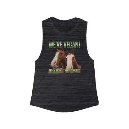 Vegan Horses Tank Top — "We're Vegan!" Women's Flowy Muscle Tee - ConsciousValues