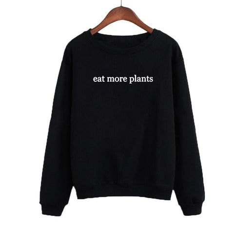 Vegan Sweatshirt with "Eat More Plants" Message for Women! - ConsciousValues